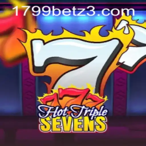 Descubra o Jogo HotTripleSevens no 1799bet.com